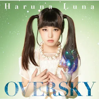 OVERSKY by Luna Haruna