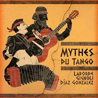 Mythes du Tango by Javier Díaz Gonzalez