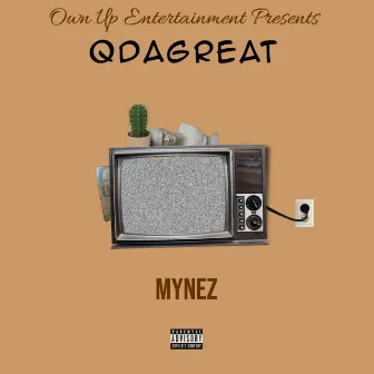 Mynez by QDaGreat