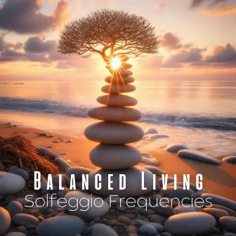 Solfeggio Frequencies for Balanced Living: Navigating the Depths of Inner Experience by Hz Harmony Collective