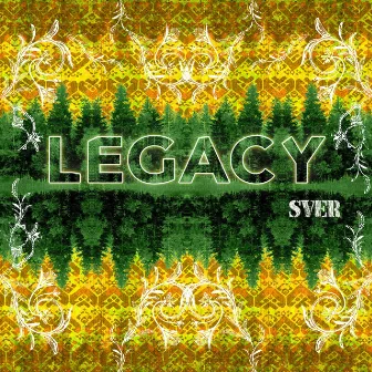 Legacy by Sver