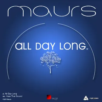 All Day Long EP by Maurs