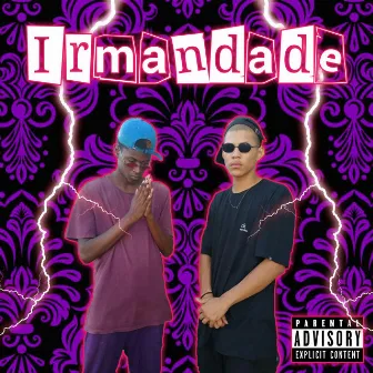 Irmandade by Prod. Angel