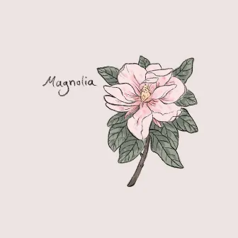 Magnolia by Joel Blackmon