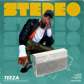 Stereo by Teeza