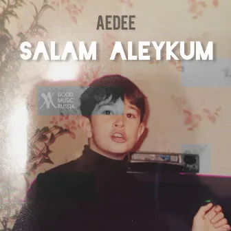 Salam Aleykum by Aedee