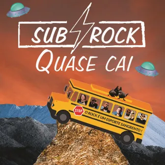 Quase Cai by Subrock