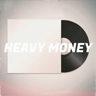 heavy money by Christian Crisis