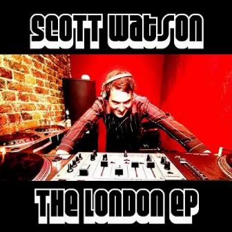 London People EP by Scott Watson