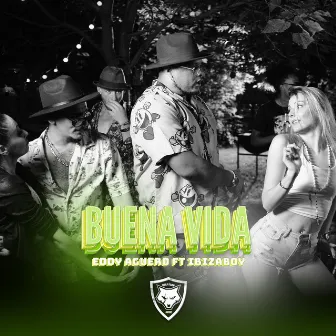 Buena Vida by Eddy Aguero