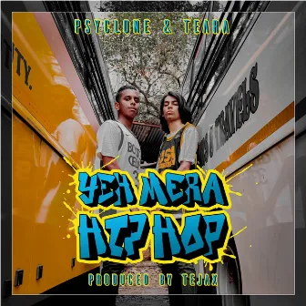 Yeh Mera Hip-Hop by Psyclone