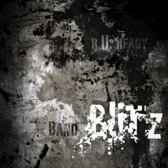 R U Ready by Blitz