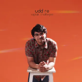 Udd Re by Saptak Chatterjee