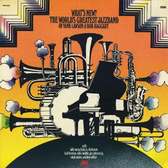 What's New by The World's Greatest Jazz Band