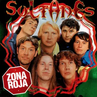 Zona Roja by Los Sultanes