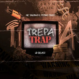 Trepa Trap by Ld Beatz