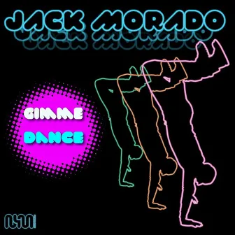 Gimme Dance by Unknown Artist