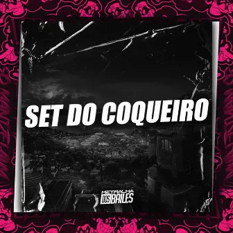 Set do Coqueiro by MC Ray