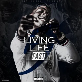 Living Life Fast 5 by D-Aye