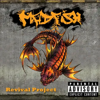 Revival Project by MadFish