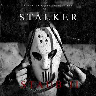 Staub II by Stalker