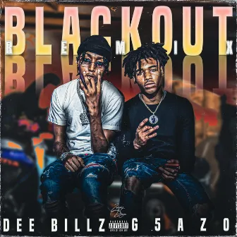 Blackout Remix by Dee Billz