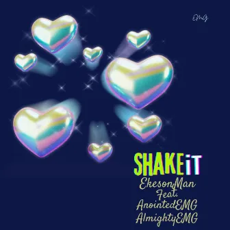 Shake It by AlmightyEMG