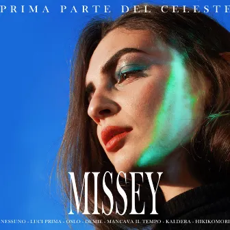 Prima parte del celeste by Missey