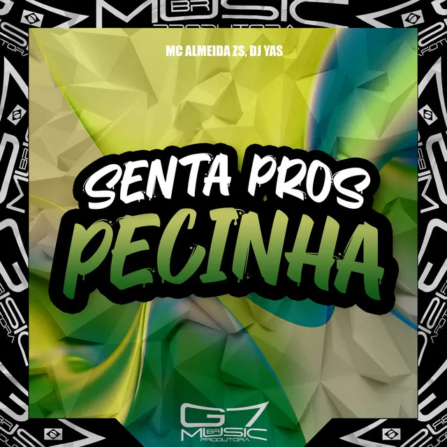 Senta Pros Pecinha