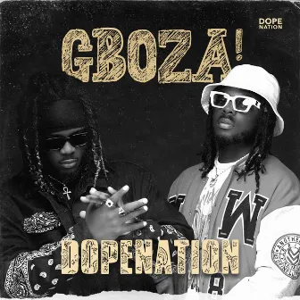 Gboza by DopeNation