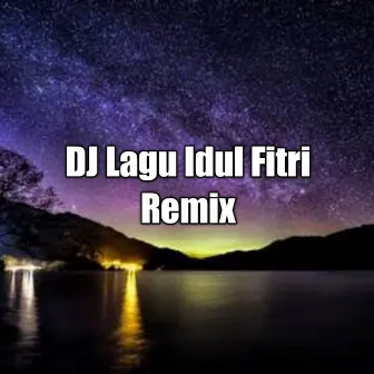 DJ Lagu Idul Fitri Remix by Nada