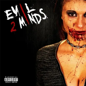 Evil Minds 2 by Dj Drews