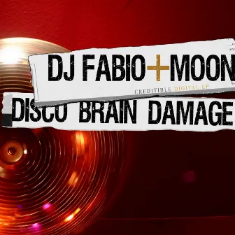 Disco Brain Damage by Moon