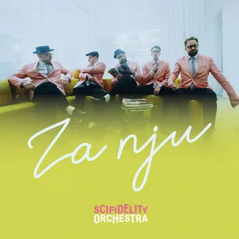 Za nju by Scifidelity Orchestra