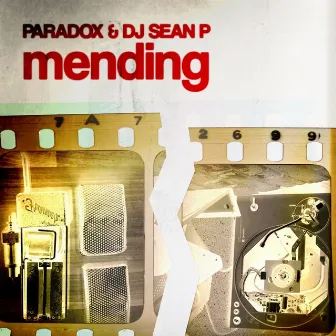 Mending by Dj Sean P