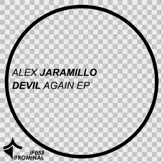 Devil Again EP by Alex Jaramillo