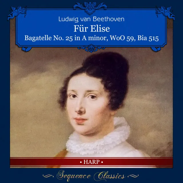 Bagatelle No. 25 in A minor WoO 59: “Für Elise” (Arr. for Harp)