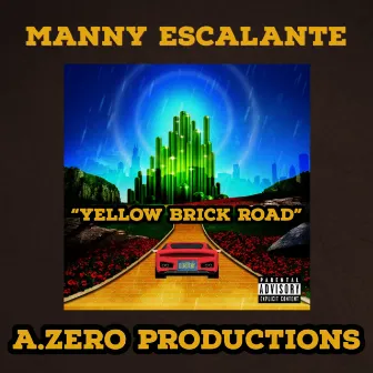 Yellow Brick Road by Manny Escalante