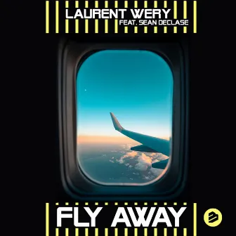 Fly Away by Laurent Wery