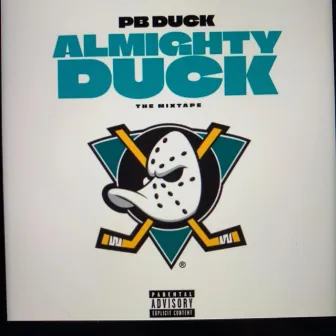 ALMIGHTY DUCK, Vol. 1 by PBDUCK