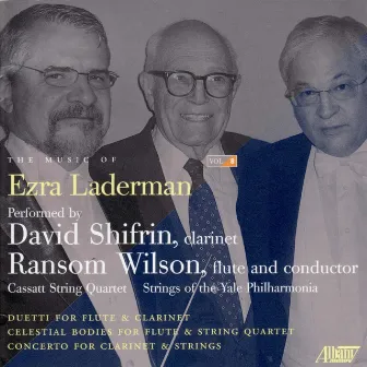 The Music Of Ezra Laderman, Vol. 8 by Ransom Wilson