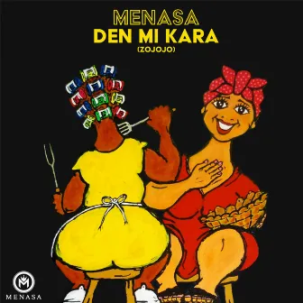 Den Mi Kara by Menasa