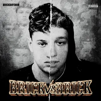 BRICK VS BRICK by Brickboydior