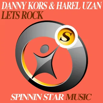 Lets Rock by Danny Kors