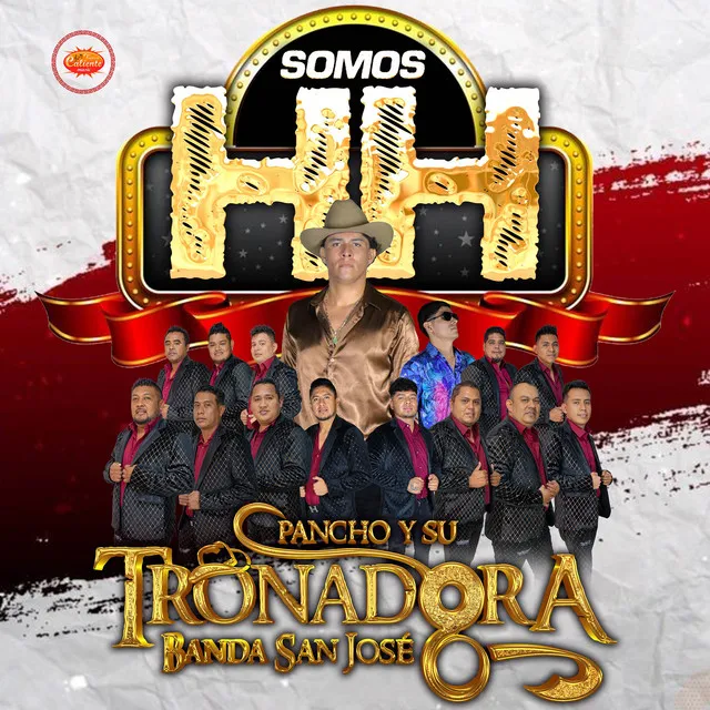 La Tronadora Banda San Jose