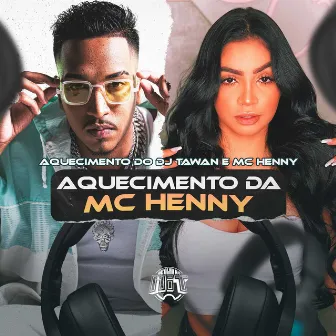 Aquecimento da Mc Henny by Aquecimento do DJ Tawan