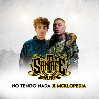 No Tengo Nada by McKlopedia