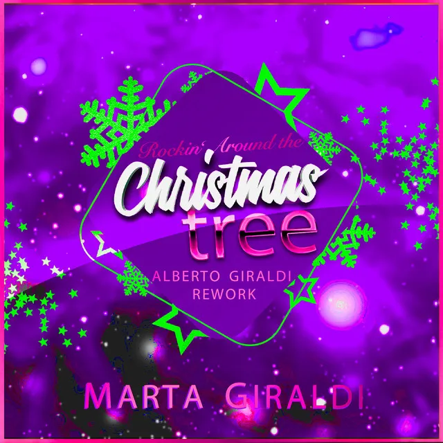 Rockin' around the Christmas Tree (Alberto Giraldi Rework)