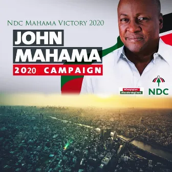 NDC Mahama Victory 2020 by Mr Boom