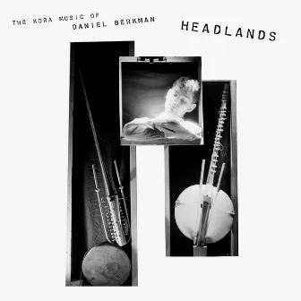 Headlands by Daniel Berkman